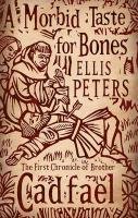 A Morbid Taste For Bones - Peters Ellis