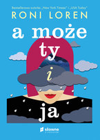 A może ty i ja Loren Roni