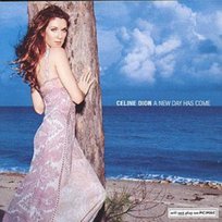 A New Day Has Come Dion Celine