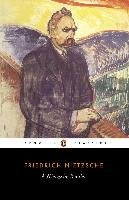 A Nietzsche Reader - Nietzsche Friedrich Wilhelm