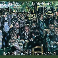 A Night on the Town Rod Stewart
