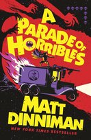 A Parade of Horribles Dinniman Matt