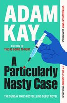 A Particularly Nasty Case Kay Adam