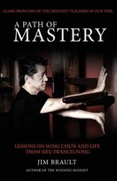 A Path of Mastery Jim Brault