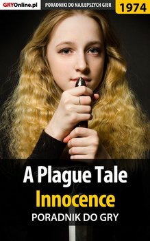 A Plague Tale Innocence - poradnik do gry - Adamus Agnieszka aadamus