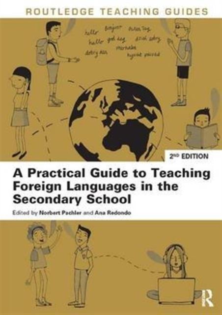 A Practical Guide to Teaching Foreign Languages in the Secondary School ...