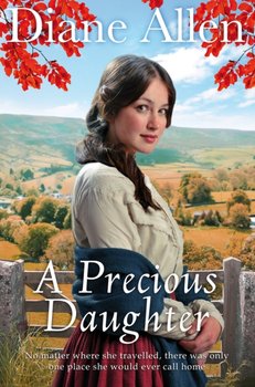 A Precious Daughter - Allen Diane