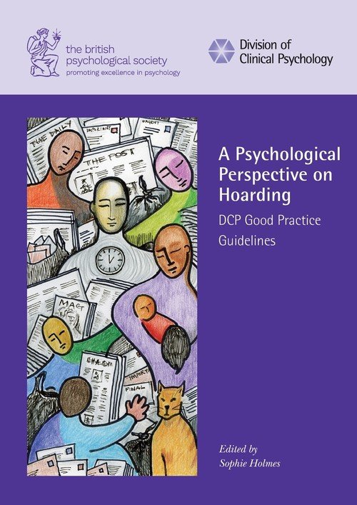 A Psychological Perspective On Hoarding - British Psychological Society ...