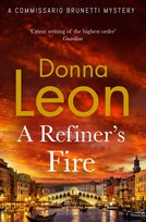 A Refiner's Fire Leon Donna