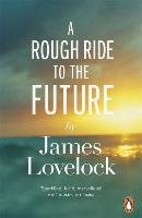 A Rough Ride to the Future - Lovelock James