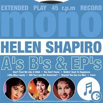 A's, B's & EP's Helen Shapiro