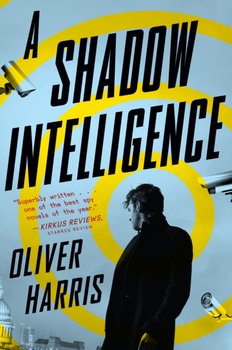 A Shadow Intelligence - Harris Oliver