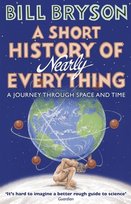 A Short History of Nearly Everything Bryson Bill