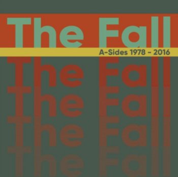 A-sides - The Fall