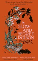 A Slow and Secret Poison Lowkis Carmella