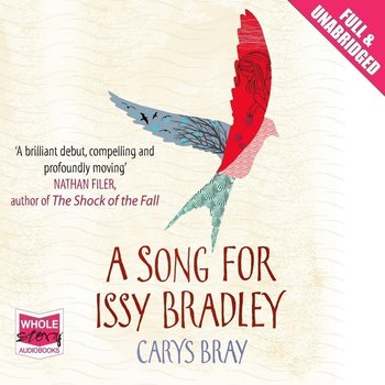 A Song for Issy Bradley - Bray Carys