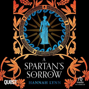 A Spartan's Sorrow - Hannah Lynn