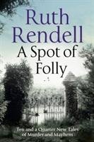 A Spot of Folly - Rendell Ruth