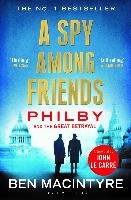A Spy Among Friends Macintyre Ben