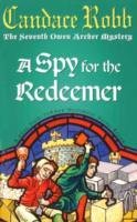 A Spy For The Redeemer - Robb Candace