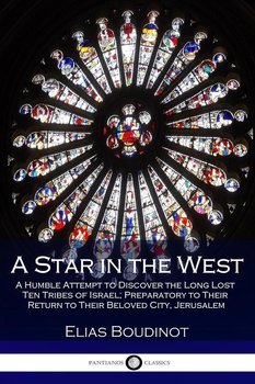 A Star in the West - Boudinot Elias
