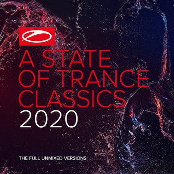 A State Of Trance Classics 2020 - Various Artists