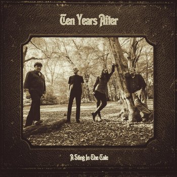 A Sting In The Tale - Ten Years After