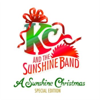 A Sunshine Christmas - KC And The Sunshine Band