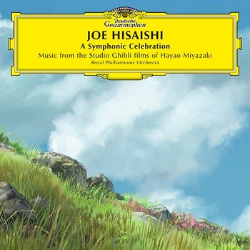 A Symphonic Celebration - Music from the Studio Ghibli Films of Hayao Miyazaki - Joe Hisaishi, Royal Philharmonic Orchestra