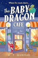 A. T. Qureshi- The Baby Dragon Cafe Opracowanie zbiorowe