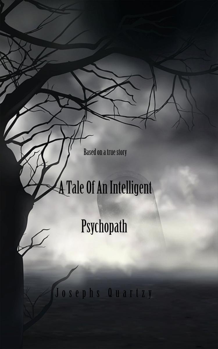 a-tale-of-an-intelligent-psychopath-josephs-quartzy-ebook-sklep