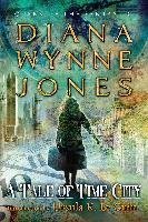 A Tale of Time City - Jones Diana Wynne