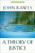 A Theory of Justice - Rawls John