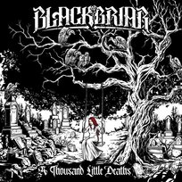 A Thousand Little Deaths Blackbriar
