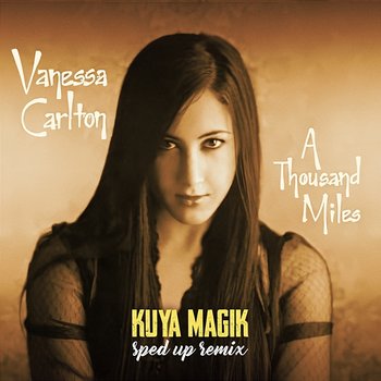 A Thousand Miles - Vanessa Carlton