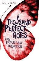 A Thousand Perfect Notes Drews C. G.
