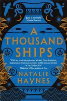 A Thousand Ships Haynes Natalie