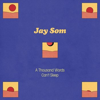 A Thousand Words - Jay Som