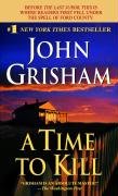 A Time to Kill Grisham John