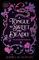 A Tongue so Sweet and Deadly Germain Sophia St.