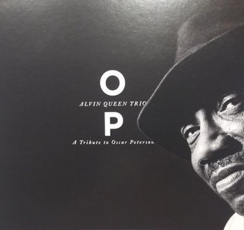 A Tribute To Oscar Peterson - Alvin Queen Trio