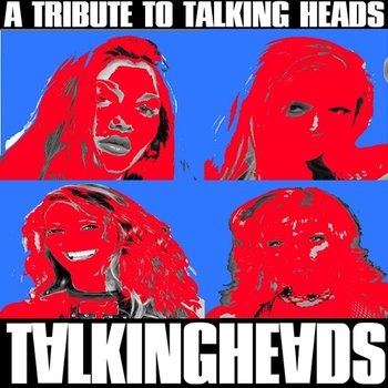 A Tribute to The Talking Heads - The Insurgency