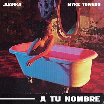 A Tu Nombre - Juanka, Myke Towers