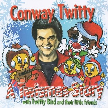 A Twismas Story - Conway Twitty