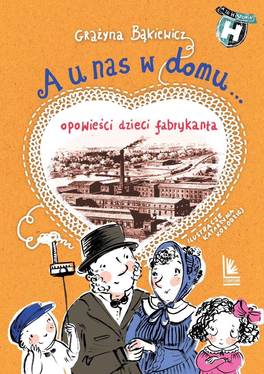 A u nas w domu. Opowieści dzieci fabrykanta - ebook epub
