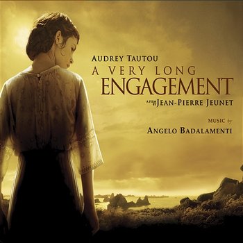 A Very Long Engagement - Angelo Badalamenti