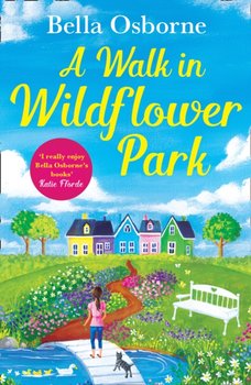 A Walk in Wildflower Park - Osborne Bella