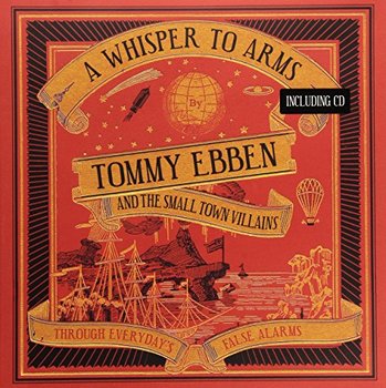 A Whisper To Arms, płyta winylowa - Tommy & the Small Town Villains Ebben