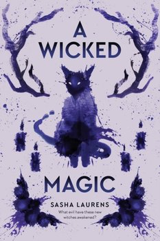 A Wicked Magic - Sasha Laurens