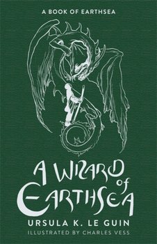 A Wizard of Earthsea. The First Book of Earthsea - Le Guin Ursula K.